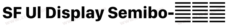 SF Ul Display Semibo字体转换